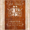 Ned Kelly WANTED Sign